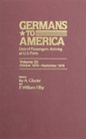 Livre Germans to America, Oct. 2, 1876-Sept. 30, 1878 