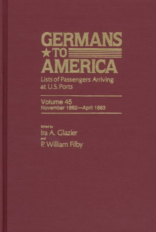 Carte Germans to America, Nov. 16, 1882-Apr. 19, 1883 