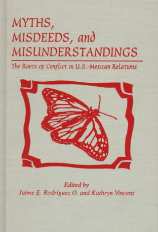 Carte Myths, Misdeeds, and Misunderstandings Kathryn Vincent