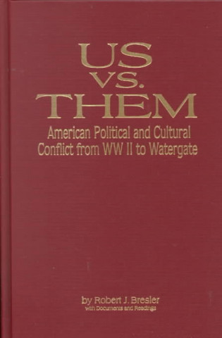 Книга Us vs. Them Robert J. Bresler