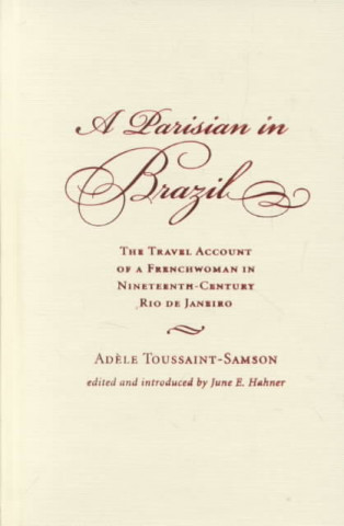 Carte Parisian in Brazil Adele Toussaint-Samson