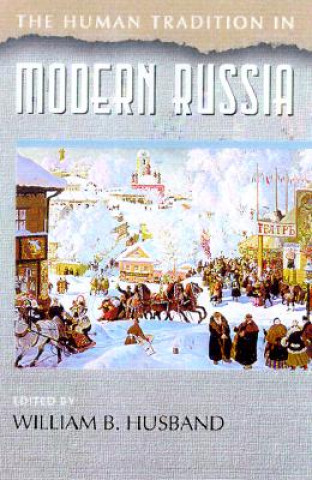Kniha Human Tradition in Modern Russia 