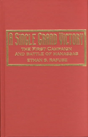 Könyv Single Grand Victory Ethan S. Rafuse