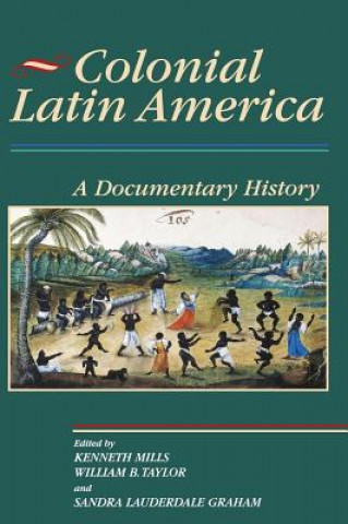 Książka Colonial Latin America Sandra Lauderdale Graham