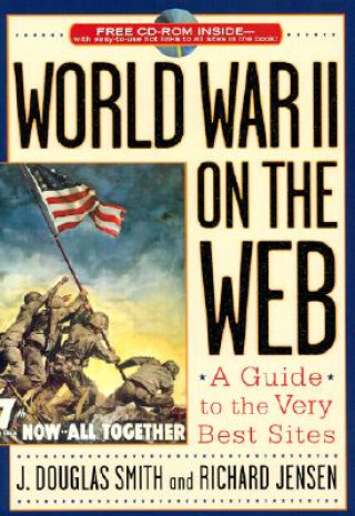 Kniha World War II on the Web J. Douglas Smith