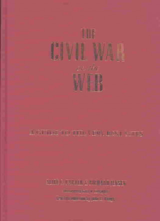Kniha Civil War on the Web Alice E. Carter