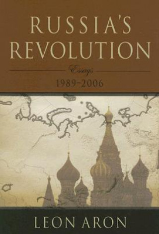 Książka Russia's Revolution Leon Aron