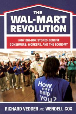 Kniha the Wal-Mart Revolution Richard Vedder