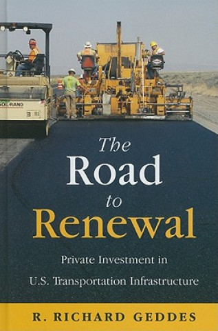 Knjiga Road to Renewal R. Richard Geddes