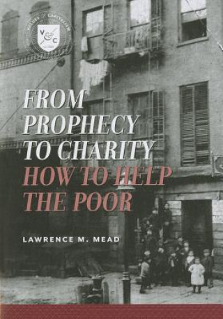 Könyv From Prophecy to Charity Lawrence M. Mead