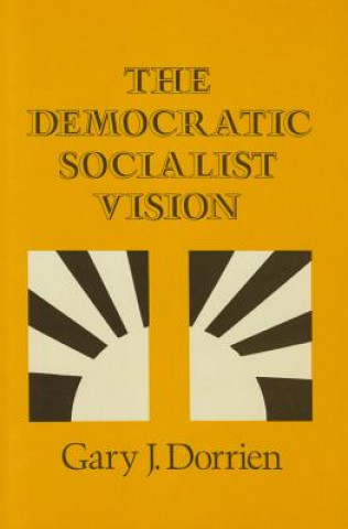 Książka Democratic Socialist Vision Gary Dorrien