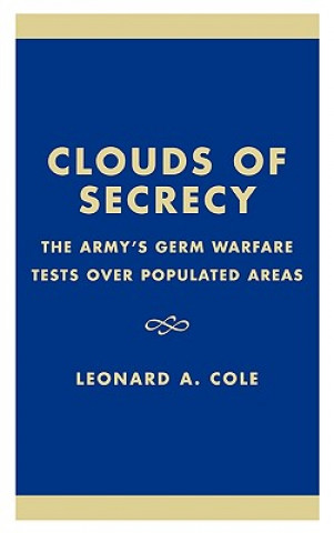 Kniha Clouds of Secrecy Leonard A. Cole