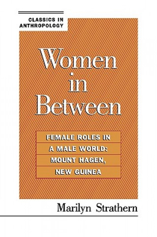 Kniha Women in Between Marilyn Strathern
