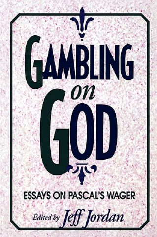 Kniha Gambling on God Jeff Jordan