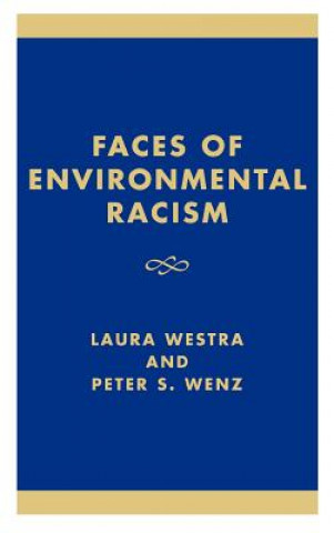 Carte Faces of Environmental Racism Eugene Hargrove