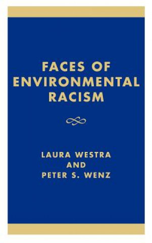 Buch Faces of Environmental Racism Eugene Hargrove