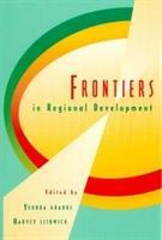 Kniha Frontiers in Regional Development Yehuda Gradus