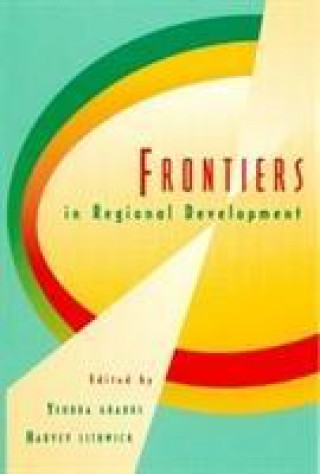 Книга Frontiers in Regional Development Yehuda Gradus