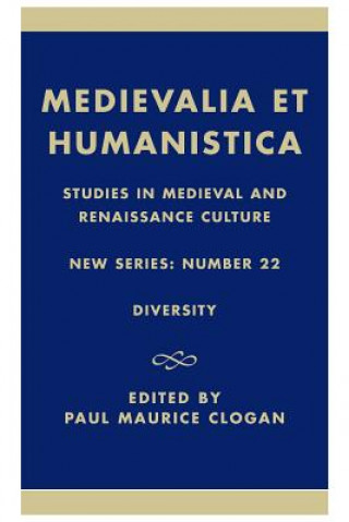 Kniha Medievalia et Humanistica, No.22 Paul M. Clogan