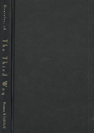 Libro Third Way Francisco J. Gonzalez
