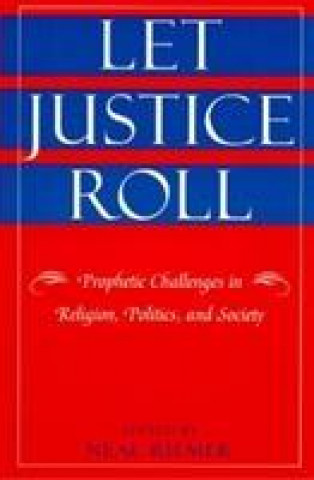 Carte Let Justice Roll Neal Riemer