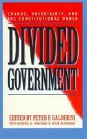 Carte Divided Government Peter F. Galderisi