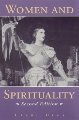 Kniha Women and Spirituality Carol Ochs