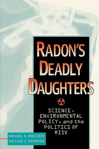 Książka Radon's Deadly Daughters Michael R. Edelstein