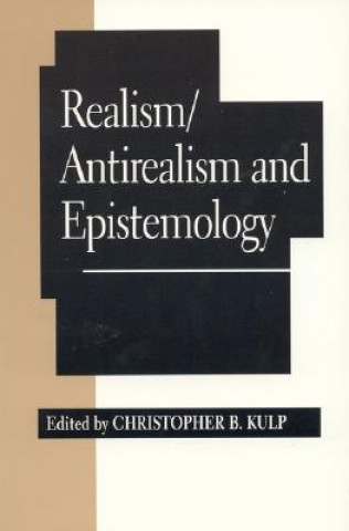 Kniha Realism/Antirealism and Epistemology Roderick M. Chisholm