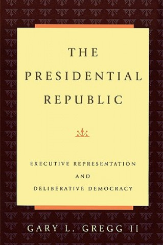 Carte Presidential Republic Gary L. Gregg