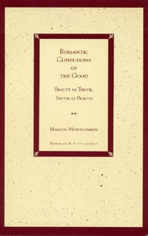 Kniha Romantic Confusions of the Good Marion Montgomery