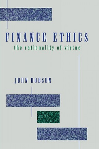 Книга Finance Ethics John Dobson