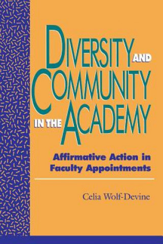 Kniha Diversity and Community in the Academy Celia Wolf-Devine