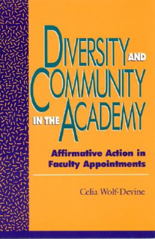 Kniha Diversity and Community in the Academy Celia Wolf-Devine