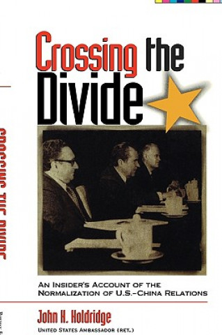 Buch Crossing the Divide John H. Holdridge
