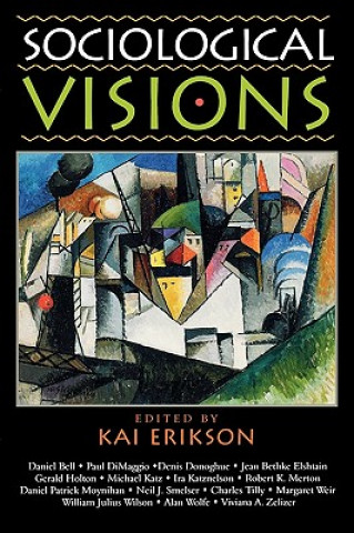Knjiga Sociological Visions Kai Erickson