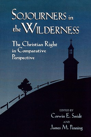Carte Sojourners in the Wilderness Corwin E. Smidt