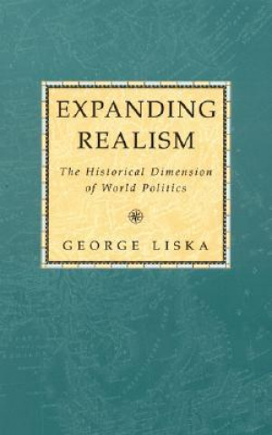 Knjiga Expanding Realism George Liska