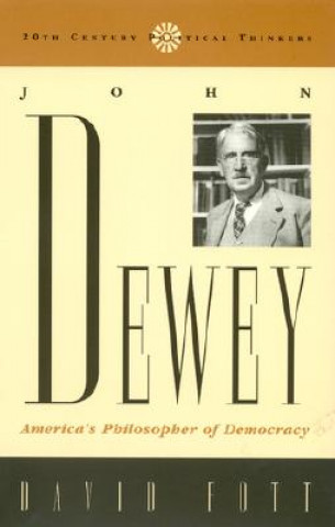 Libro John Dewey David Fott