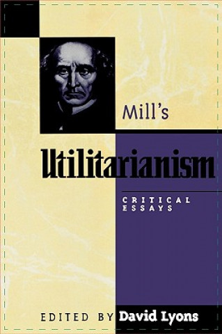Carte Mill's Utilitarianism David Lyons