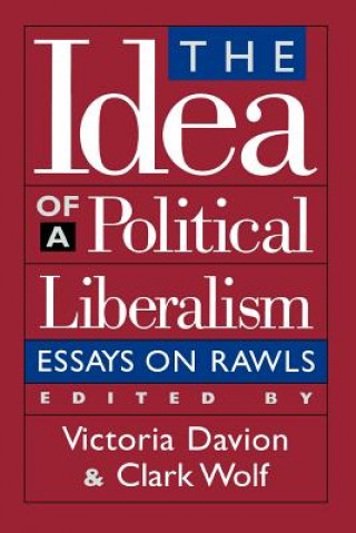 Książka Idea of a Political Liberalism Victoria Davion