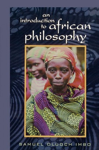 Carte Introduction to African Philosophy Samuel Oluoch Imbo