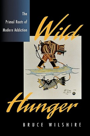 Carte Wild Hunger Bruce. W Wilshire