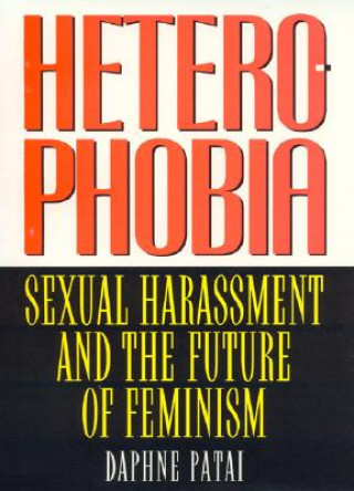 Kniha Heterophobia Daphne Patai