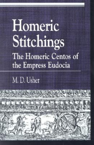 Kniha Homeric Stitchings M.D. Usher