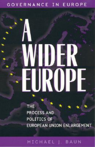 Kniha Wider Europe Michael J. Baun