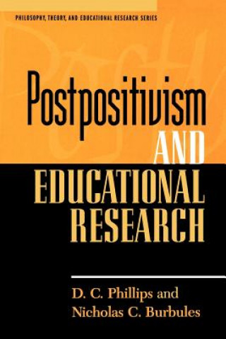 Könyv Postpositivism and Educational Research D. C. Phillips