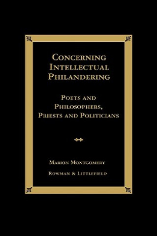 Livro Concerning Intellectual Philandering Marion Montgomery