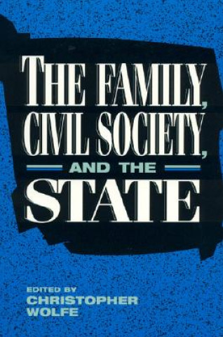 Könyv Family, Civil Society, and the State David Blankenhorn
