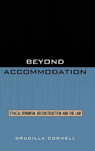 Book Beyond Accommodation Drucilla Cornell